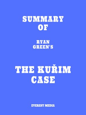 cover image of Summary of Ryan Green's the Kuřim Case